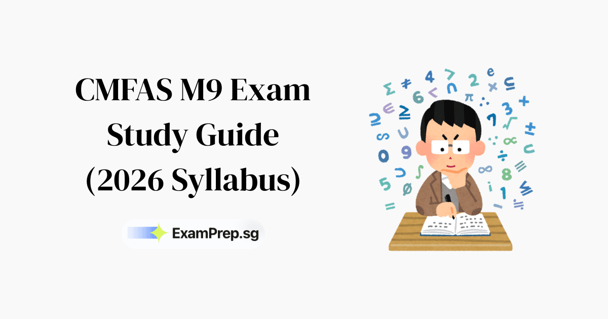 How to Pass CMFAS M9 Exam Singapore: Complete 2026 Study Guide
