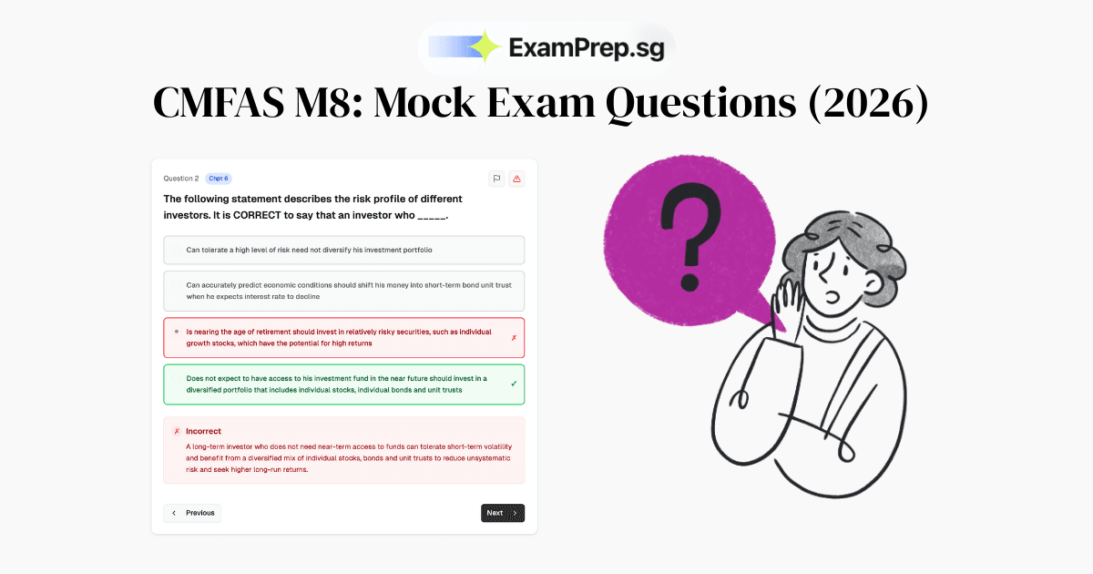 Free CMFAS M8 Mock Exam Questions & Papers (2026 Calculation Examples)